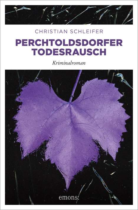 Christian Schleifer: Perchtoldsdorfer Todesrausch, Buch
