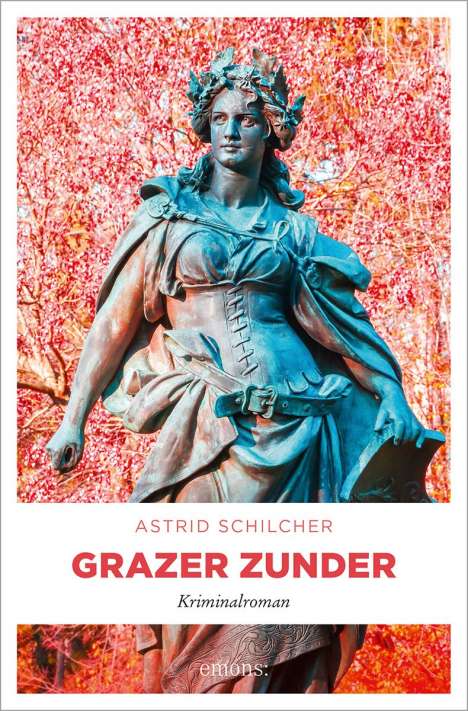 Astrid Schilcher: Grazer Zunder, Buch