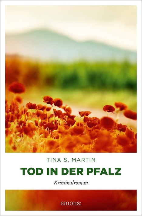 Tina S. Martin: Tod in der Pfalz, Buch