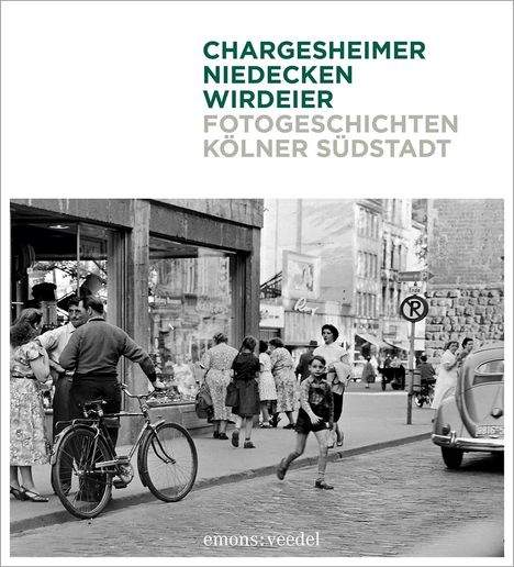 Fotogeschichten Kölner Südstadt, Buch
