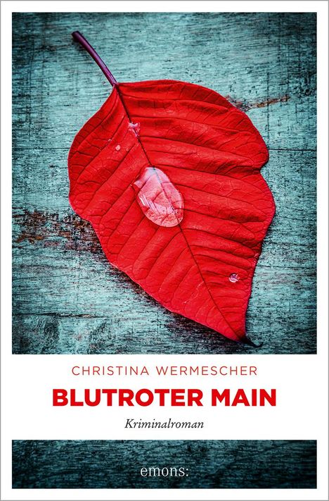 Christina Wermescher: Blutroter Main, Buch