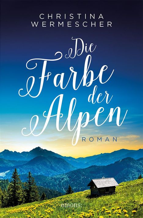 Christina Wermescher: Die Farbe der Alpen, Buch