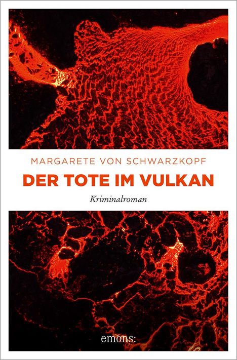 Margarete von Schwarzkopf: Der Tote im Vulkan, Buch