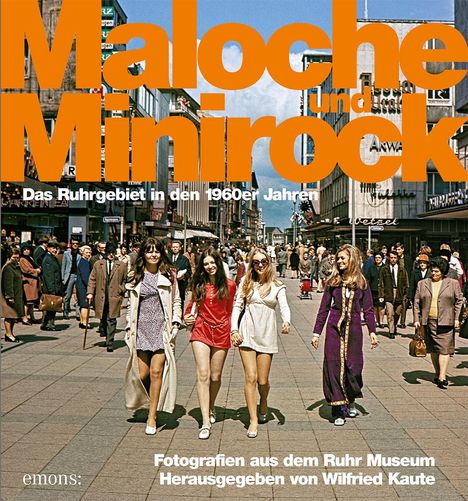 Maloche und Minirock, Buch