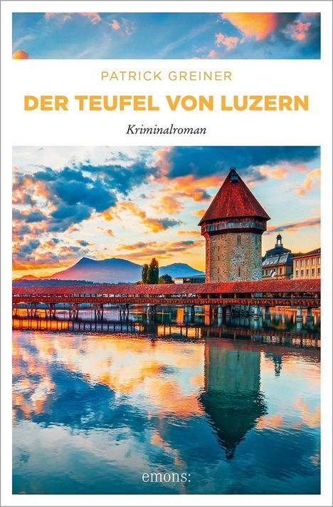 Patrick Greiner: Der Teufel von Luzern, Buch