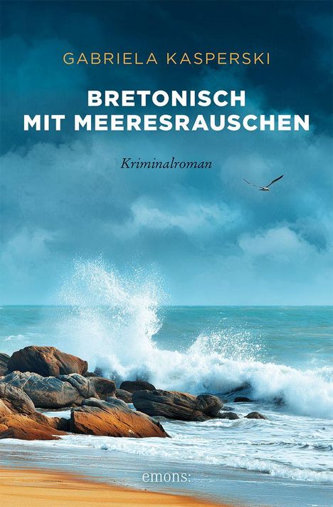 Gabriela Kasperski: Bretonisch mit Meeresrauschen, Buch