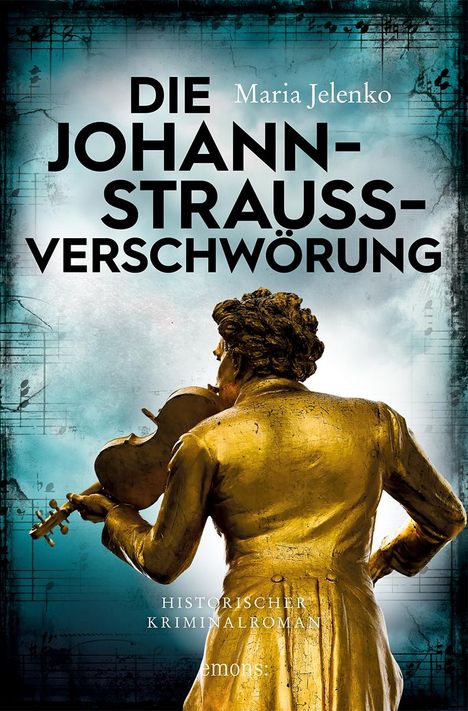 Maria Jelenko: Die Johann-Strauss-Verschwörung, Buch