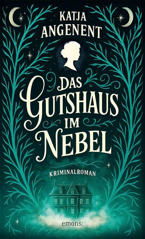 Katja Angenent: Das Gutshaus im Nebel, Buch
