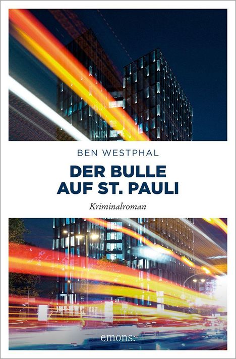 Ben Westphal: Der Bulle auf St. Pauli, Buch