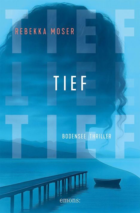 Rebekka Moser: Tief, Buch