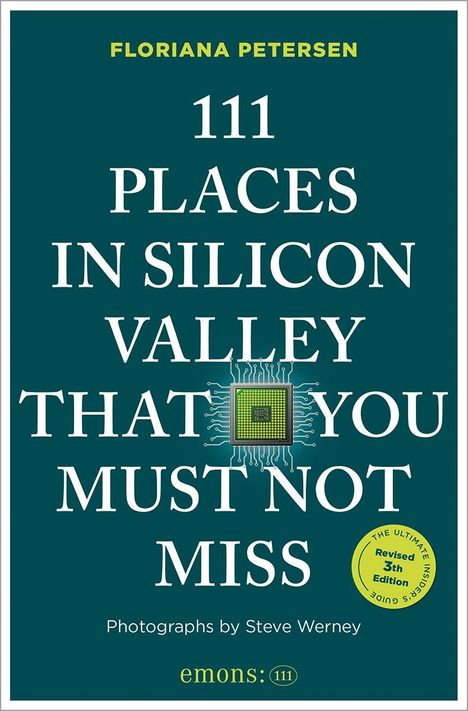 "111 Places in Silicon Valley That You Must Not Miss" von Floriana Petersen, Chip-Illustration in der Mitte.