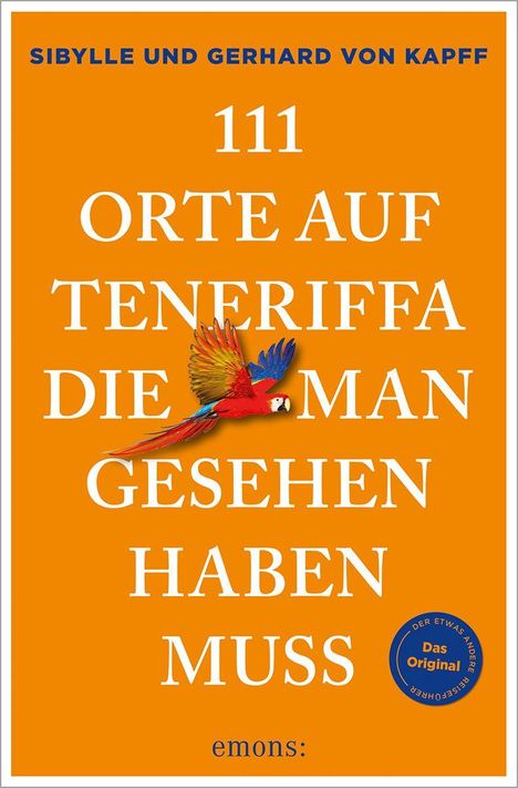 Titel: "111 Orte auf Teneriffa die man gesehen haben muss". Ein bunter Papagei fliegt darüber.