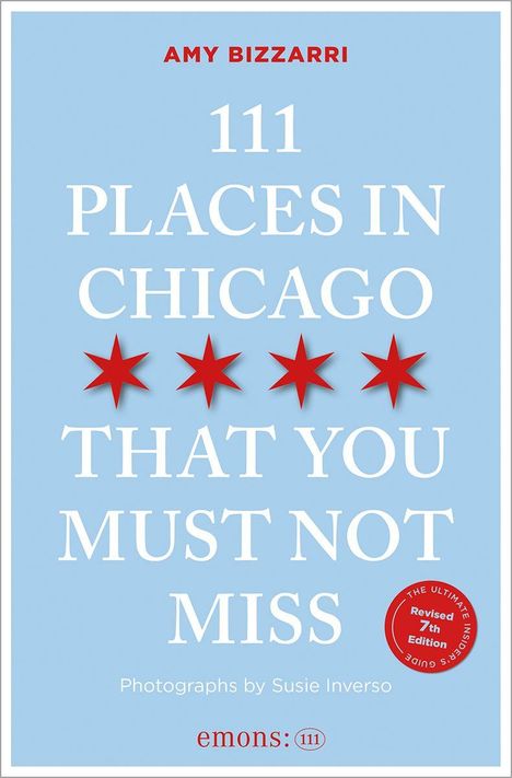 Heller Hintergrund, roter und weißer Text: "AMY BIZZARRI, 111 PLACES IN CHICAGO THAT YOU MUST NOT MISS". Rote Sterne dekorativ.