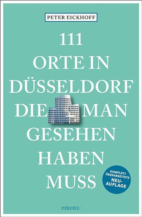 Text "111 Orte in Düsseldorf die man gesehen haben muss." Auf türkisem Hintergrund, Gebäude-Illustration, blauer Kreis rechts unten.