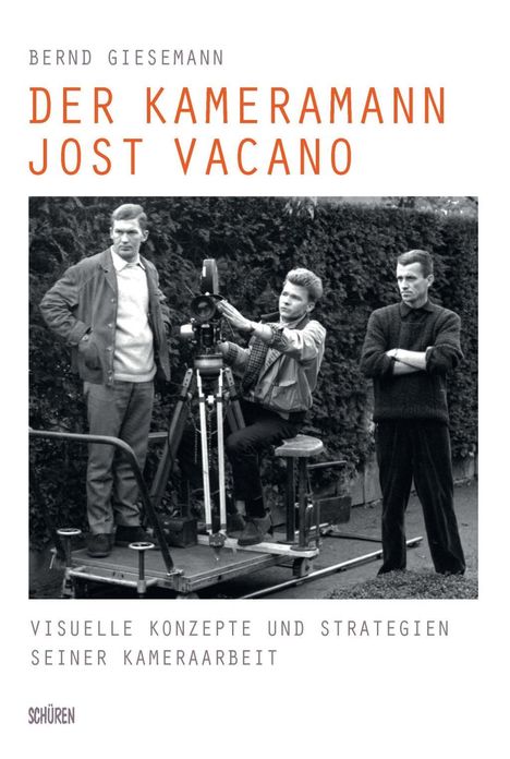Bernd Giesemann: Der Kameramann Jost Vacano, Buch