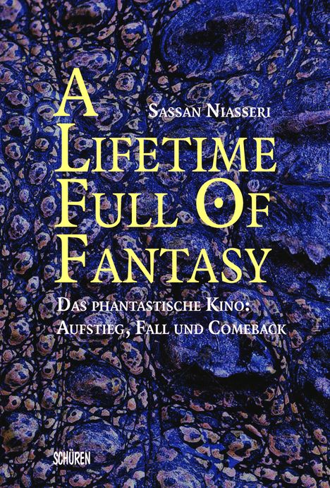 Sassan Niasseri: A lifetime full of Fantasy., Buch