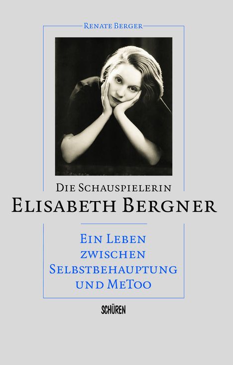 Renate Berger: Die Schauspielerin Elisabeth Bergner, Buch