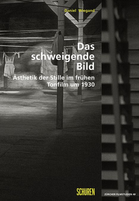 Daniel Wiegand: Das schweigende Bild, Buch