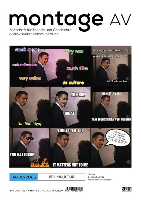 montage AV, Zeitschrift für Theorie und Geschichte audiovisueller Kommunikation. Memes, German Brainrot. Ausgabe 34/02/2025.