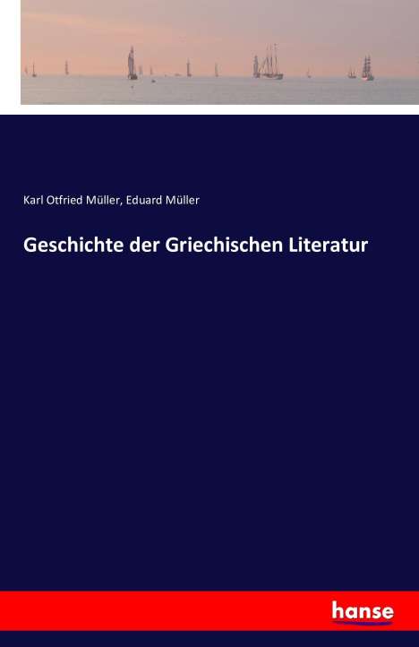 Karl Otfried Müller: Geschichte der Griechischen Literatur, Buch