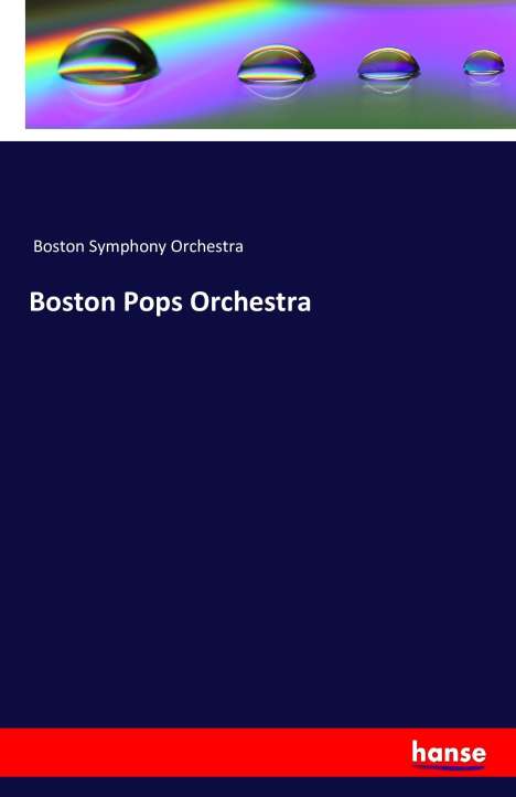 Boston Symphony Orchestra: Boston Pops Orchestra, Buch