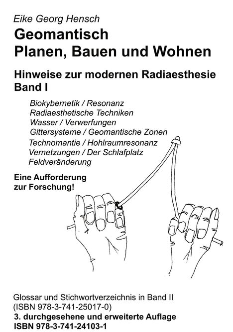 Eike Georg Hensch: Geomantisch Planen, Bauen und Wohnen, Band I, Buch