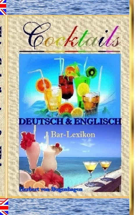 Herbert von Bugenhagen: Cocktails, Buch