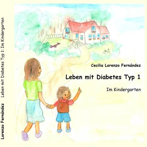 Cecilia Lorenzo Fernández: Leben mit Diabetes Typ 1, Buch