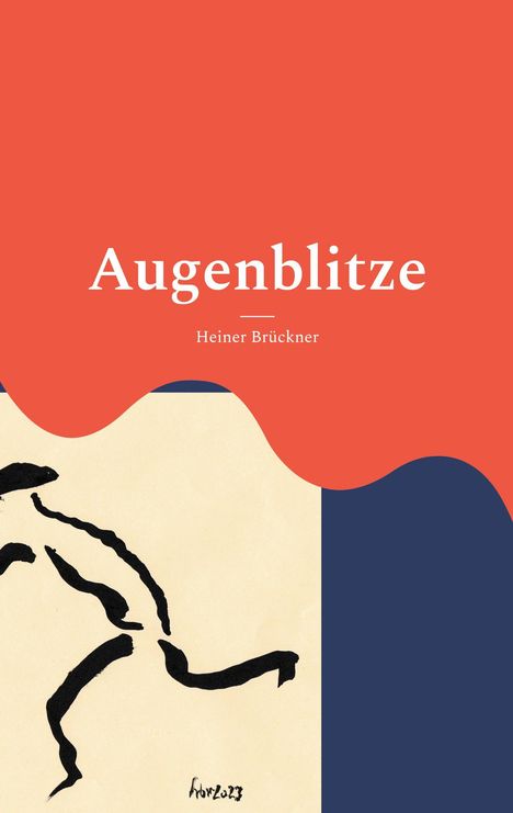 Heiner Brückner: Augenblitze, Buch