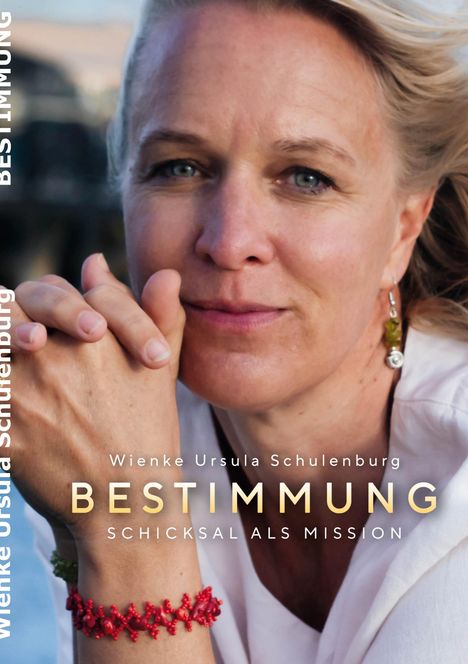 Wienke Ursula Schulenburg: Bestimmung, Buch