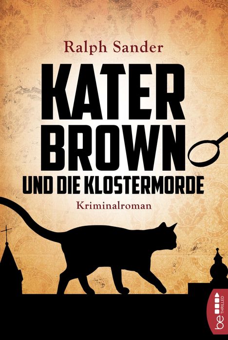 Ralph Sander: Kater Brown und die Klostermorde, Buch