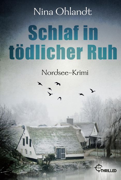 Nina Ohlandt: Schlaf in tödlicher Ruh, Buch