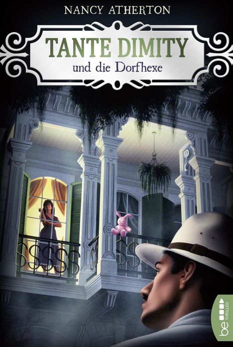 Nancy Atherton: Tante Dimity und die Dorfhexe, Buch