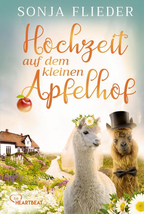 Sonja Flieder: Hochzeit auf dem kleinen Apfelhof, Buch