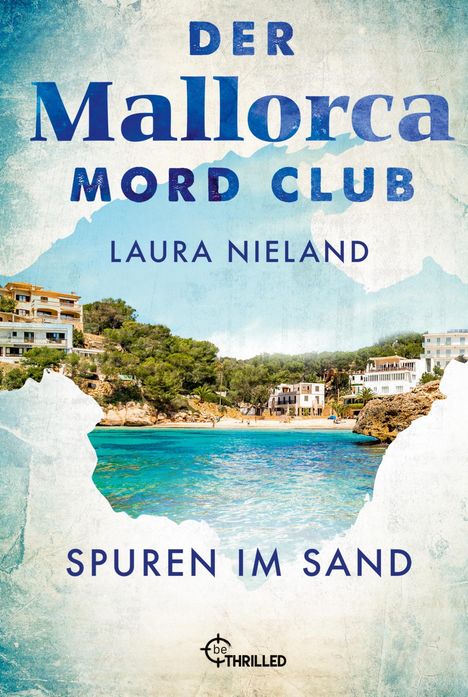 Laura Nieland: Der Mallorca Mord Club - Spuren im Sand, Buch