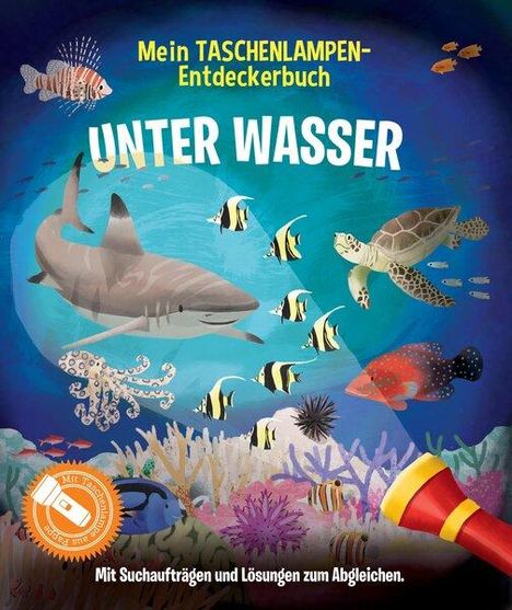 Mein Taschenlampen-Entdeckerbuch - Unter Wasser, Buch