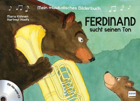 Maria Köhnen: Mein musikalisches Bilderbuch (Bd. 1) - Ferdinand sucht seinen Ton, Buch