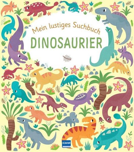 Lisa Regan: Mein lustiges Suchbuch - Dinosaurier, Buch