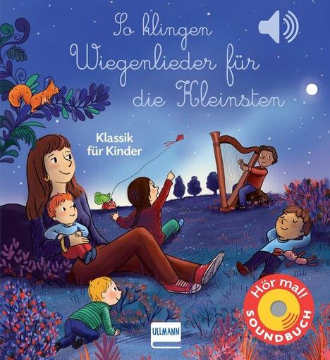 Emilie Collet: So klingen Wiegenlieder für die Kleinsten, Buch