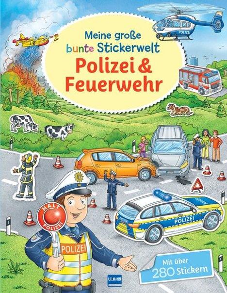 Meine große bunte Stickerwelt - Polizei und Feuerwehr, Buch