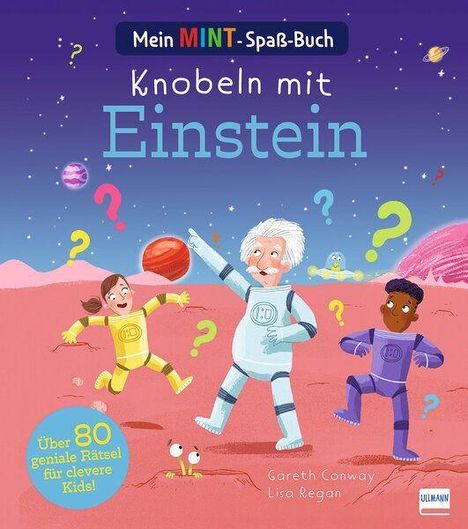 Gareth Conway: Mein MINT-Spaßbuch - Knobeln mit Einstein, Buch