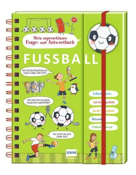 „Mein superschlaues Frage- und Antwortbuch: FUSSBALL.“ Illustrationen von Fußballspielern und Bällen auf grünem Hintergrund.