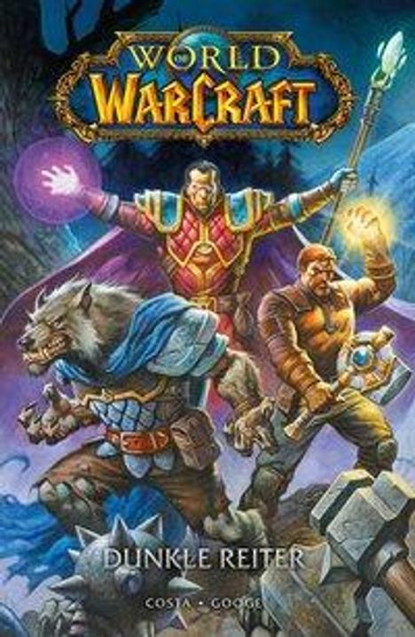 Mike Costa: Costa, M: World of Warcraft - Graphic Novel / Dunkle Reiter, Buch