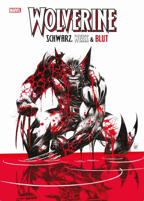Gerry Duggan: Duggan, G: Wolverine: Schwarz, Weiß &amp; Blut, Buch