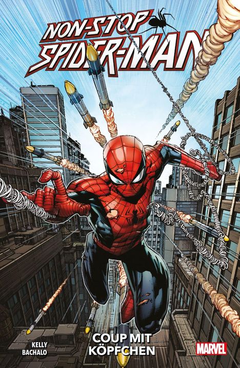 Joe Kelly: Kelly, J: Non-Stop Spider-Man, Buch