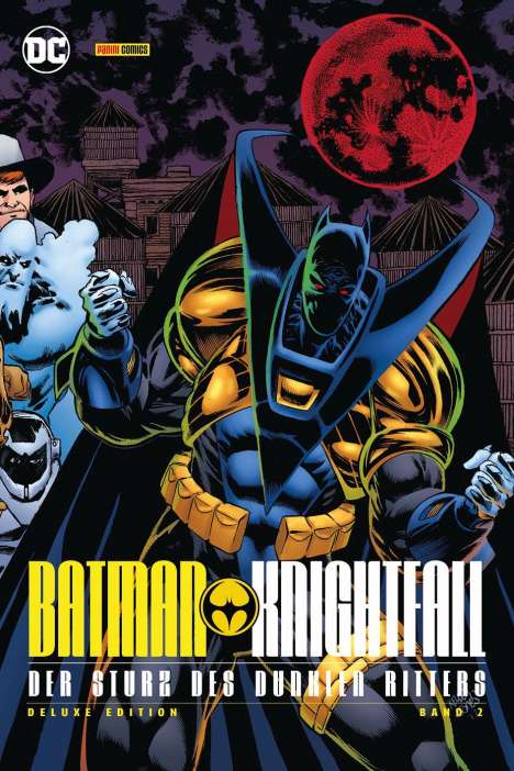 Chuck Dixon: Batman: Knightfall - Der Sturz des Dunklen Ritters (Deluxe Edition), Buch