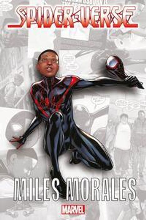 Brian Michael Bendis: Spider-Verse - Miles Morales, Buch