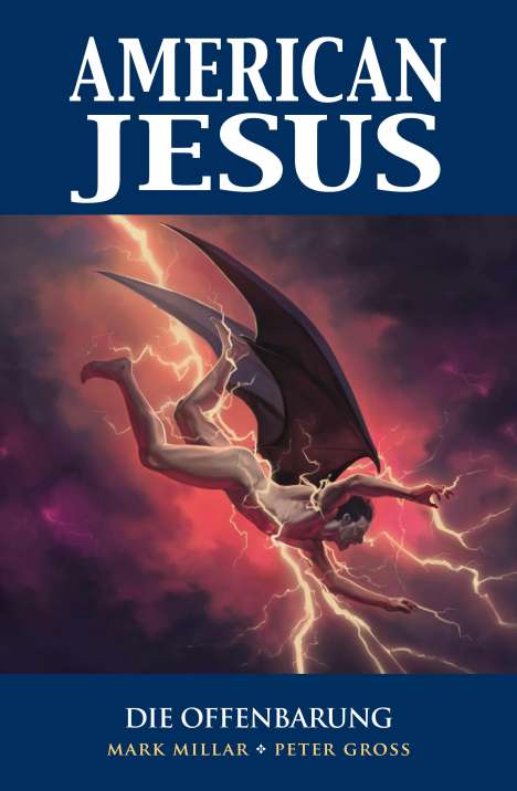 Mark Millar: American Jesus, Buch