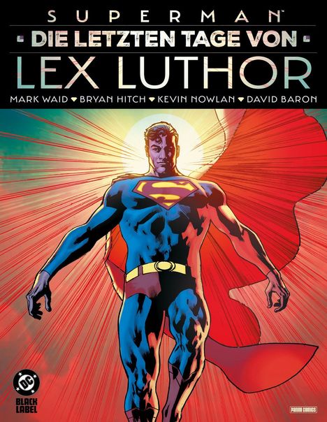 Mark Waid: Superman: Die letzten Tage von Lex Luthor, Buch