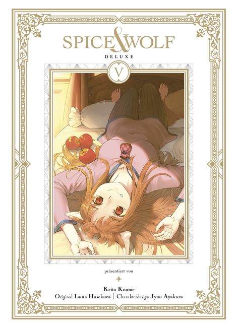 Isuna Hasekura: Spice & Wolf Deluxe 05, Buch